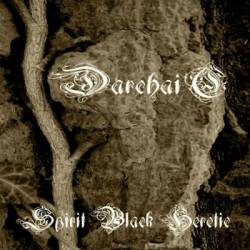 Darchaic : Spirit Black Heretic